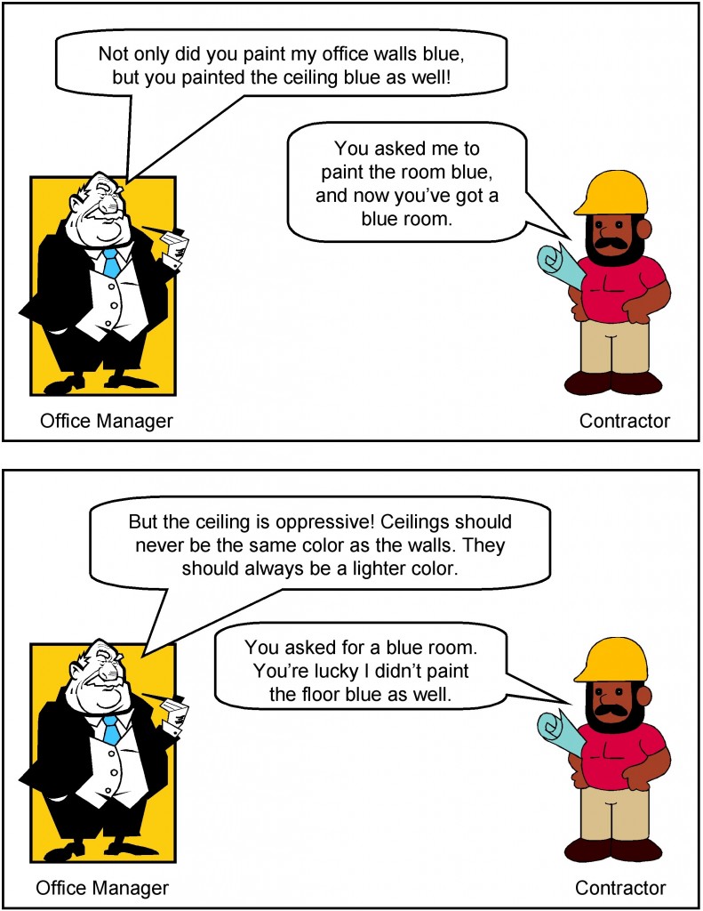 A conversation between the office manager and the contractor. Image description available