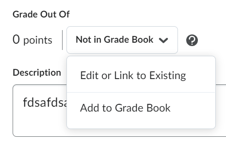 Adding a Grade Item to the Grade Book drop down menu.
