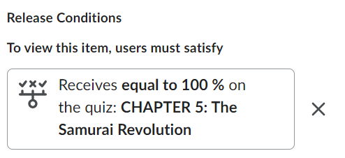 The instructor view for release conditions associated with a Quiz.