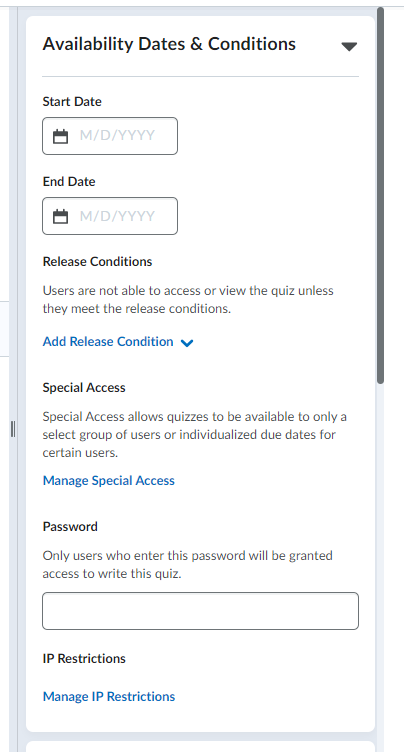 The Availability Dates and Conditions tab in a Quiz.