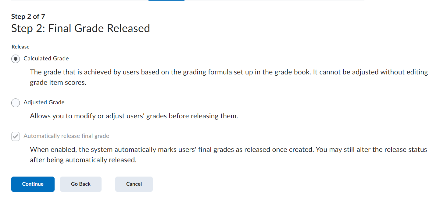 Step 2 in setting up the Grade Book.