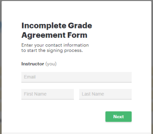 This is where the required contact information will need to be entered to generate the Incomplete Grade Agreement form. Click next after information is entered, to generate through all required fields.