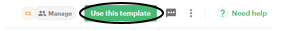 When you are ready to turn the template into a document, click "Use this Template".