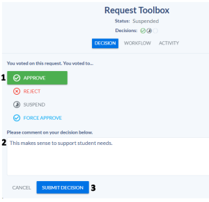 The supervisor clicks Approve, comments on the decision, and selects Submit Decision.