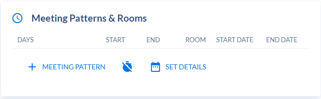 Meeting Patterns and Rooms area of the Section Template.