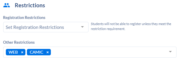 Restrictions section of the Section Template.